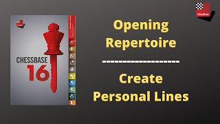 Easy way to create a personalized opening repertoire Chessbase 16 [upl. by Monah710]