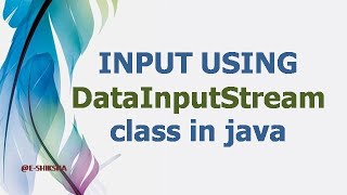 INPUT USING DataInputStream Class [upl. by Eirolam]