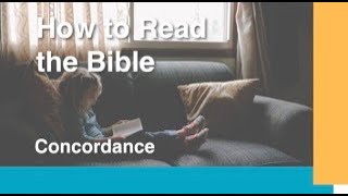 How to Read the Bible Concordance [upl. by Ycnalc891]