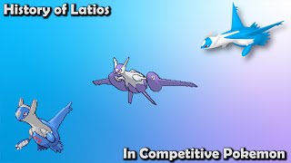 How GOOD was Latios ACTUALLY  History of Latios in Competitive Pokemon [upl. by Crutcher]