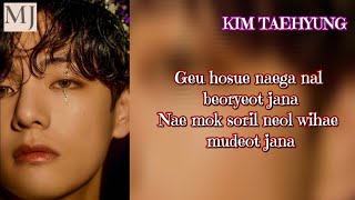 BTS KIM TAEHYUNG V  SINGULARITY Lyrics [upl. by Dnalyar]