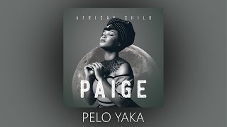 PAIGE FT KHARISHMA amp VEE MAMPEEZY  PELO YAKA  OFFICIAL AUDIO [upl. by Akinor311]