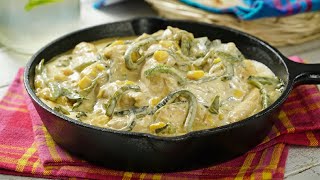 Rajas Poblanas Cremosas con Pollo [upl. by Nomaid]