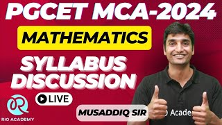 PGCET MCA2024  Mathematics  Syllabus Discussion [upl. by Ahseinat]