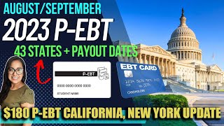 NEW 2023 PEBT UPDATE AUGUST CHECK YOUR CARDS NEW YORK amp CALIFORNIA 43 STATES APPROVED [upl. by Weisbrodt]