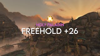 Freehold 26  Holy Paladin [upl. by Chapin]