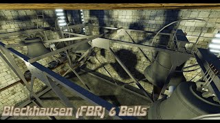 🔔Bleckhausen FBR 6 Bells🔔 [upl. by Jehu]