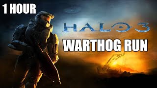 Halo 3 Warthog Run Extended 1 Hour [upl. by Ayiak]