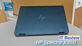 เจาะลึก HP Spectre X360 คอมพิวเตอร์เปลี่ยนรูปร่างได้ และหรูสุด IT Review [upl. by Kaye702]