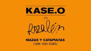 KaseO feat Rozalén  Mazas y Catapultas Yank Yank Remix [upl. by Briana585]