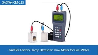 Factory Clamp Ultrasonic Flow Meter for Coal Water  GAOTek [upl. by Avahc]