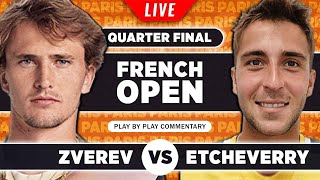 ZVEREV vs ETCHEVERRY  French Open 2023 Quarter Final  LIVE Tennis PlaybyPlay Stream [upl. by Temirf]