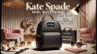 Kate Spade Mini Backpack Unboxing  Stylish amp Affordable Luxury Bag katespadenewyorkkatespade bag [upl. by Giralda592]