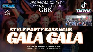 DJ GALA GALA PARDISE BASS NGUK NeW REMIX 2023 YANG RAME DI TIKTOK BOLONE MASE GBK [upl. by Nirot728]