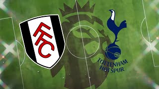 Fulham V Tottenham Hotspur  BigMatch Preview Van De Ven Injury Drăgușin‘s Chance TopFour Race [upl. by Amberly]