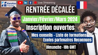 Inscriptions Ouvertes Pour La Rentrée Décalée 2024 En France  Tous Savoir Sur La [upl. by Ophelie]