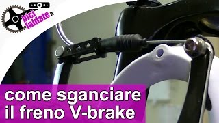 Come sganciare smontare il freno vbrake bici TUTORIAL [upl. by Stevenson]