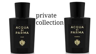 Acqua di Parma Edp Oud amp Edp Ambra 2019 [upl. by Imuy]