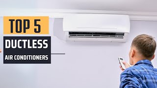 Best Ductless Air Conditioners 2024  Top 5 Picks [upl. by Iblehs]