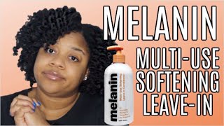 HONEST REVIEW Melanin MultiUse Softening LeaveIn Conditioner by Naptural85  Type 4 Natural Hair [upl. by Aicarg]