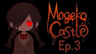 PARASITES AND MOAR PROSCIUTTO  Mogeko Castle Ep3 [upl. by Einnalem]