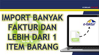 Cara cepat impor banyak banyak faktur dengan item barang lebih dari 1 [upl. by Ide]