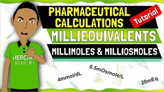 Learn How to Calculate Milliequivalents Millimoles and Milliosmoles Like a Pro  Pharma Secrets [upl. by Yrolg]