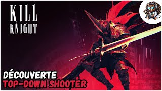 Un jeu daction a lancienne TERRIBLEMENT efficace   Découverte Kill Knight [upl. by Hulbig776]