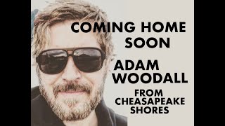 Chesapeake Shores theme song quotComing Home Soonquot by Adam Woodall [upl. by Aria]