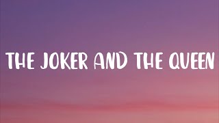 Ed Sheeran  The Joker And The Queen Lyrics [upl. by Leis]