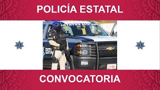 Convocatoria y Reclutamiento Para Policía Estatal 2021  2022 Beneficios y Requisitos [upl. by Ayekam]