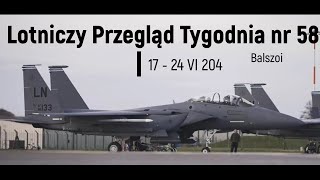 Lotniczy Przegląd Tygodnia nr 58  17  24 VI 2024 [upl. by Carma872]