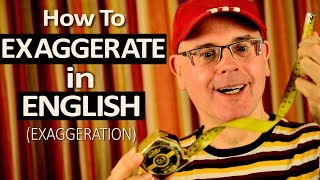 How to use Exaggerate and Exaggeration in English  Word meanings and grammar use [upl. by Aphra]