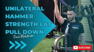 Unilateral Hammer Strength Lat Pull Down [upl. by Aonehc730]