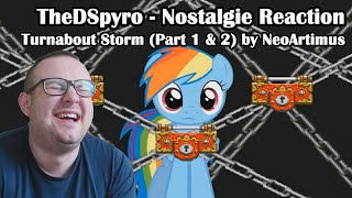 Nostalgie Reaction  Turnabout Storm Part 1 amp 2 by NeoArtimus [upl. by Neitsirhc]