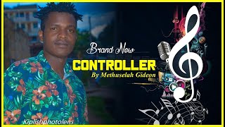 Methuselah Gideon  Controller Audio  Brand New [upl. by Emoraj186]