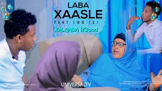 Musalsalka Laba Xaasle  Part two  Xalqada 23aad [upl. by Hopper915]