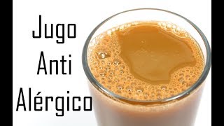 Receta de Jugo para combatir las alergias respiratorias y de la piel de forma natural [upl. by Suirtimed]