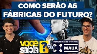 AS FÁBRICAS DO FUTURO [upl. by Ambros]