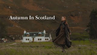 Autumn in the mountains  Slow Travel In Scottish Highlands amp Edinburgh  Cozy October Cabin Living [upl. by How434]