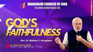 Gods faithfulness Rev Dr Mathew C Varghese Ministering 6th April 2024 [upl. by Standford]