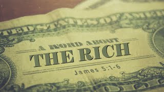 17 Dec A Word about the Rich JAMES 516 [upl. by Semreh]