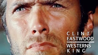 clint eastwood ► westerns king [upl. by Nelleus]