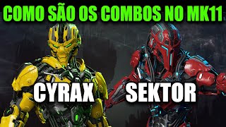 COMO É JOGAR COM CYRAX amp SEKTOR MORTAL KOMBAT 11 COMBOS MK11 2022 [upl. by Harrak881]