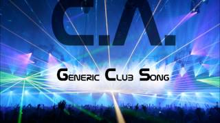 Generic Club Music [upl. by Arobed815]