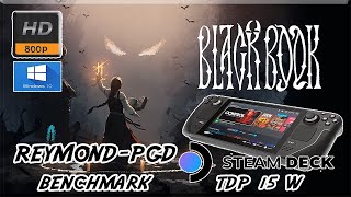 👀Black Book TDP 15 W  Steam Deck  Windows 10  Alto  800p  20  Genial 👀 [upl. by Resa502]