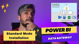 Power BI OnPremise Data Gateway Standard Mode Installation and Usage [upl. by Auburta]