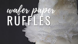 How to make wafer paper ruffles  MODERN CAKE DESIGN TUTORIAL [upl. by Lleral]