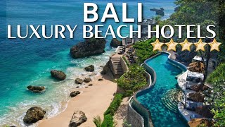 TOP 10 Best Luxury Beach Resorts amp Hotels In BALI Indonesia [upl. by Akilak]