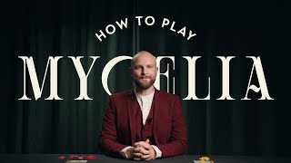 How To Play Mycelia [upl. by Merari]